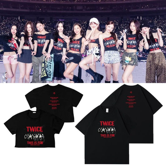 TWICE THIS IS FOR T-SHIRT AND CROPPED 100% COTTON